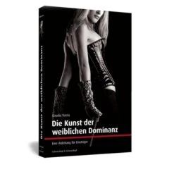Schwarzkopf Verlag Die Kunst Der Weiblichen Dominanz