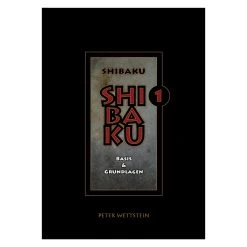 SHIBAKU Teil 1 - Softcover