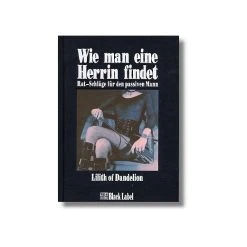 CHARON-Verlag Wie Man Eine Herrin Findet